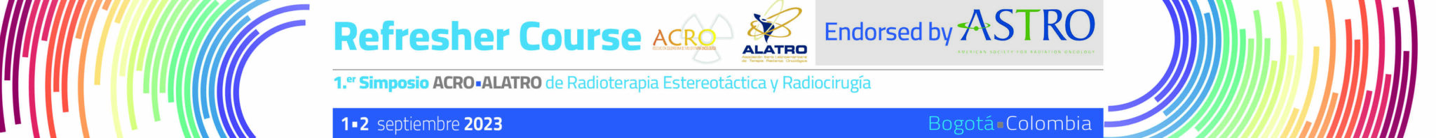 Simposio ACRO-ALATRO de Radioterapia Estereotáctica y Radiocirugía 