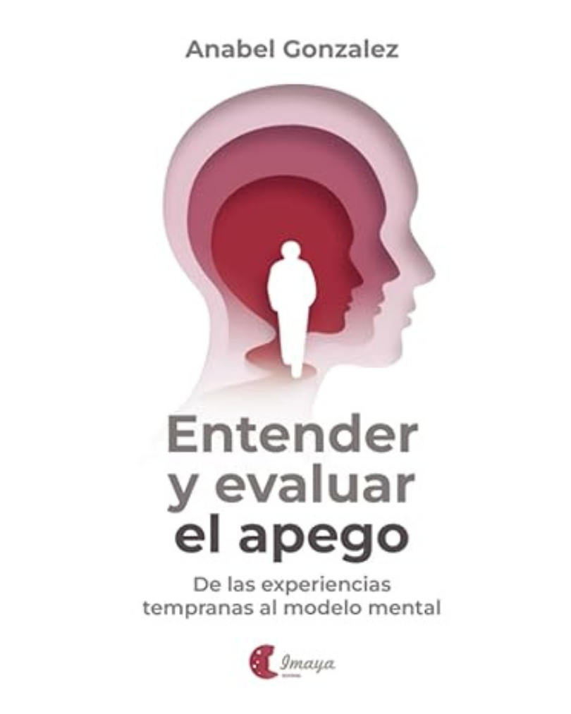 Entender y evaluar el apego