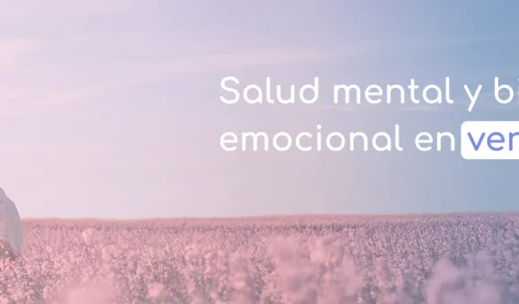 Salud mental bienestar emocional en verano