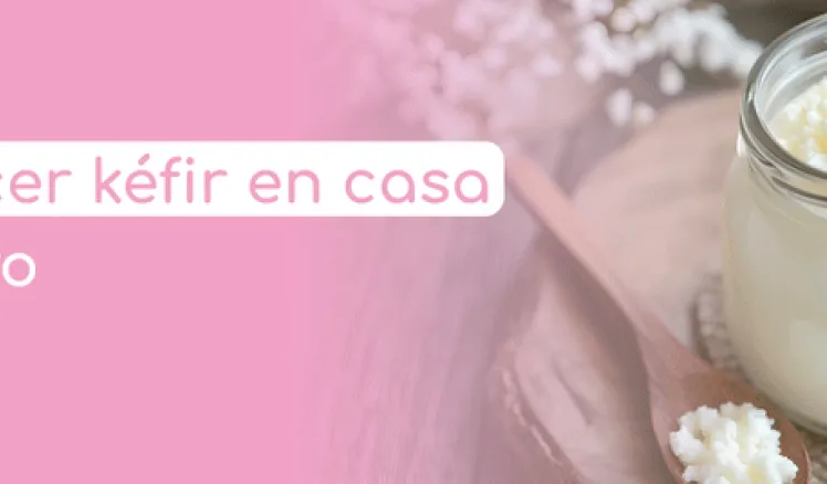 como hacer kéfir en casa