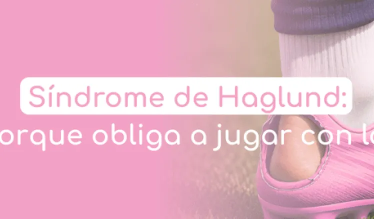 que es el sindrome de haglund