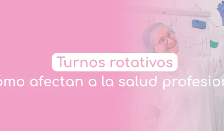 turnos rotativos salud profesional