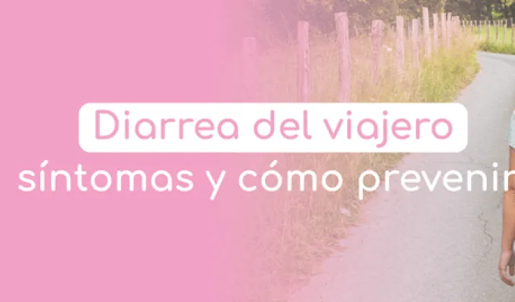 diarrea del viajero